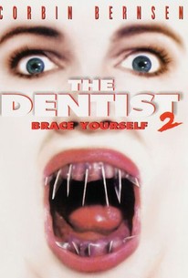 The Dentist II