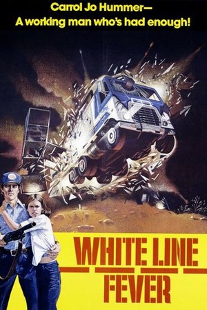 White Line Fever poster