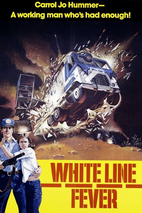 White Line Fever poster
