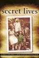 Secret Lives: Hidden Children & Their Rescuers During WWII