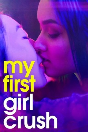 My First Girl Crush poster