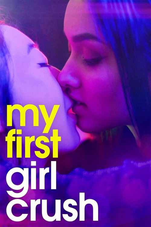 My First Girl Crush poster
