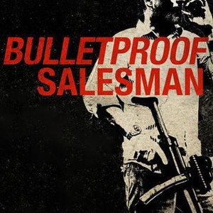 Bulletproof Salesman photo 2