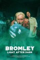 Bromley: Light After Dark
