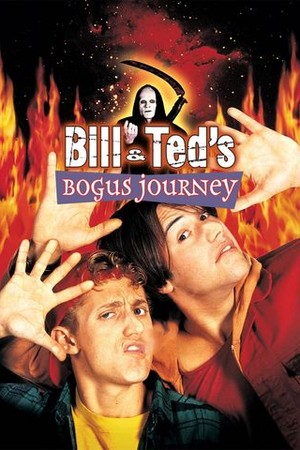 Bill & Ted's Bogus Journey poster