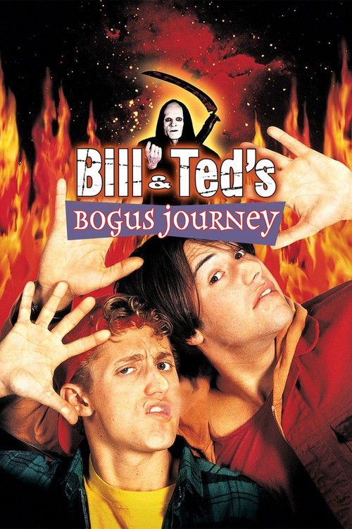 Bill & Ted's Bogus Journey poster