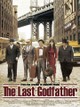 The Last Godfather