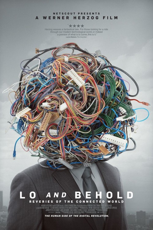 Lo and Behold, Reveries of the Connected World poster