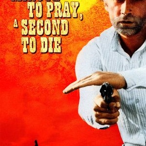 A Minute to Pray, a Second to Die photo 4