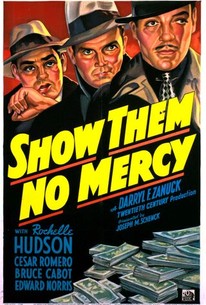 Watch trailer for Show Them No Mercy