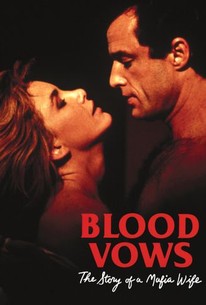 Blood Vows: The Story of a Mafia Wife