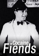 Cocaine Fiends poster image