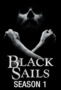 Black Sails - Rotten Tomatoes