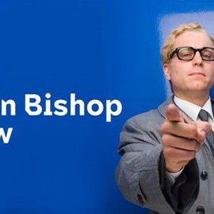 The Kevin Bishop Show - Rotten Tomatoes