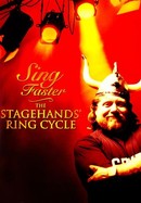 Sing Faster: The Stagehands' Ring Cycle poster image