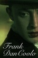 Frank DanCoolo: Paranormal Drug Dealer