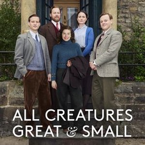 All Creatures Great and Small - Rotten Tomatoes