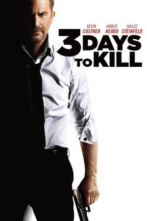 3 Days to Kill poster