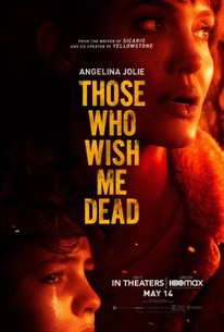 Watch trailer for Those Who Wish Me Dead