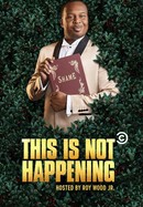 This Is Not Happening poster image