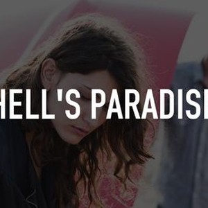 Hell's Paradise - Rotten Tomatoes