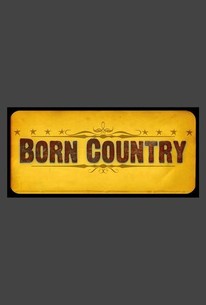 Born Country | Rotten Tomatoes