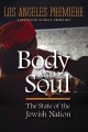 Body and Soul: The State of the Jewish Nation