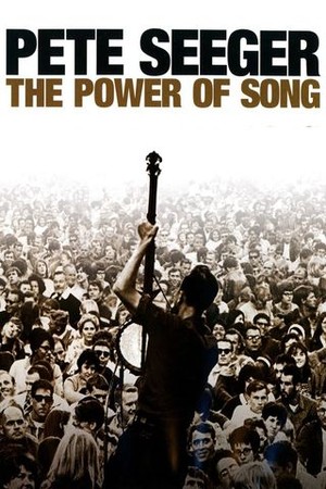 Pete Seeger: The Power of Song poster