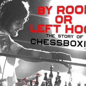 By Rook or Left Hook: The Story of Chessboxing (2021) - IMDb