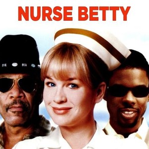 Nurse Betty (2000) - Rotten Tomatoes