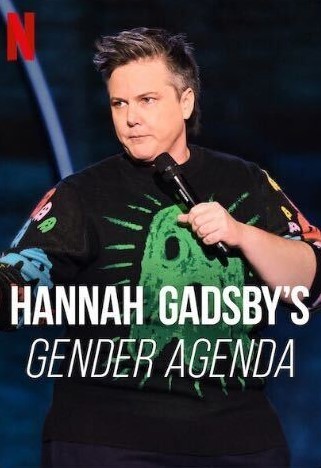 Hannah Gadsby's Gender Agenda | Rotten Tomatoes