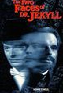 The Two Faces of Dr. Jekyll (Dr. Jekyll and Mr. Hyde)