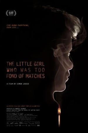 The Little Girl Who Was Too Fond of Matches poster