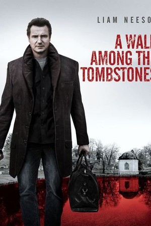 A Walk Among the Tombstones poster