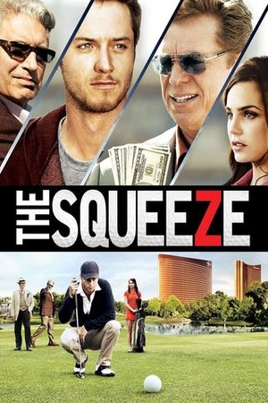The Squeeze poster