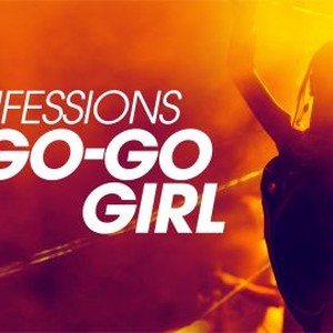 "Confessions of a Go-Go Girl photo 8"