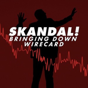 Skandal! Bringing Down Wirecard - Rotten Tomatoes