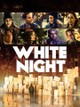 White Night