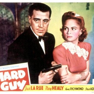 THE HARD GUY, Jack La Rue, Mary Healy, 1941