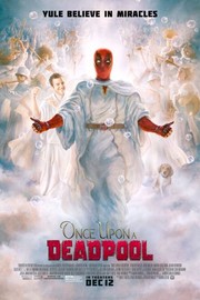 Once Upon A Deadpool Movie Reviews