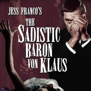 The Sadistic Baron Von Klaus photo 4