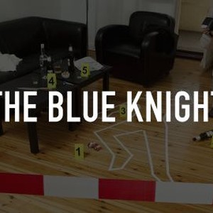 The Blue Knight photo 4