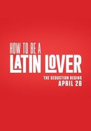 How to Be a Latin Lover poster image
