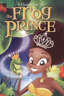 The Frog Prince (2009) - Rotten Tomatoes