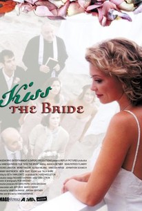 Kiss The Bride 2002 Rotten Tomatoes