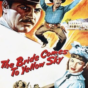 The Bride Comes to Yellow Sky - Rotten Tomatoes
