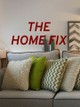 The Home Fix