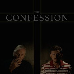 The Confession - Rotten Tomatoes