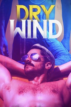 Dry Wind poster