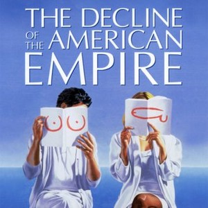 "The Decline of the American Empire photo 8"